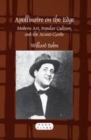 Image for Apollinaire on the edge: modern art, popular culture, and the avant-garde