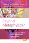 Image for Beyond metaphysics?  : explorations in Alfred North Whitehead&#39;s late thought