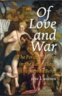 Image for Of Love and War: The Political Voice in the Early Plays of Aphra Behn