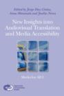 Image for New insights into audiovisual translation and media accessibility  : Media for All 2