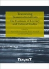 Image for Traversing Transnationalism: The Horizons of Literary and Cultural Studies
