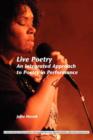 Image for Live poetry  : an integrated approach to poetry in performance
