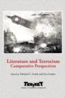Image for Literature and Terrorism : Comparative Perspectives