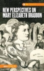 Image for New Perspectives on Mary Elizabeth Braddon
