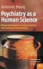 Image for Psychiatry as a Human Science
