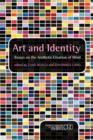 Image for Art and identity  : essays on the aesthetic creation of mind