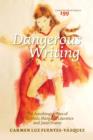 Image for Dangerous Writing