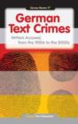 Image for German Text Crimes : Writers Accused, from the 1950s to the 2000s