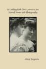Image for In Looking Back One Learns to See: Marcel Proust and Photography