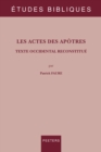 Image for Les Actes Des Apôtres: Texte Occidental Reconstitué