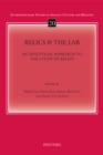 Image for Relics @ the lab: an analytical approach to the study of relics