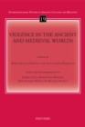 Image for Violence in the Ancient and Medieval Worlds