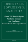 Image for About Tell Tweini (Syria): Artefacts, Ecofacts and Landscape: Research Results of the Belgian Mission