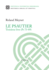 Image for Le Psautier. Troisieme livre (Ps 73-89)