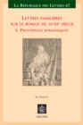 Image for Lettres familieres sur le roman du XVIIIe siecle: I. Providences romanesques