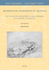 Image for Archeologie, patrimoine et archives: Les fouilles anciennes a Ras Shamra et a Minet el-Beida II