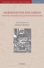 Image for Hermeneutik des Lebens: Meister Eckharts exegetisches Programm