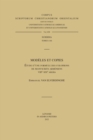 Image for Modeles Et Copies: Etude D&#39;une Formule Des Colophons De Manuscrits Armeniens (VIIIe-XIXe Siecles)