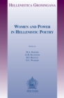 Image for Women and Power in Hellenistic Poetry