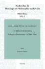Image for Guillelmi Petri De Godino Lectura Thomasina. Book I, Prologue and Distinctions 1-27
