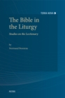 Image for The Bible in the Liturgy: Studies on the Lectionary