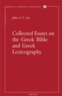 Image for Collected Essays on the Greek Bible and Greek Lexicography