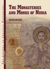 Image for Monasteries and Monks of Nubia