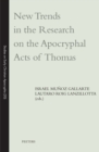 Image for New Trends in the Research on the Apocryphal Acts of Thomas
