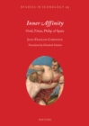 Image for Inner Affinity: Ovid, Titian, Philip of Spain