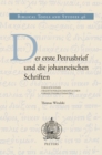 Image for Der erste Petrusbrief und die johanneischen Schriften: Versuch einer traditionsgeschichtlichen Verhaltnisbestimmung