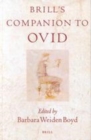 Image for Brill&#39;s Companion to Ovid