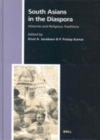 Image for South Asians in the Diaspora: Histories and Religious Traditions