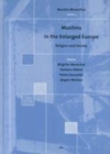 Image for Muslims in the Enlarged Europe: Religion and Society