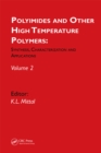 Image for Polyimides and Other High Temperature Polymers: Synthesis, Characterization and Applications, volume 2