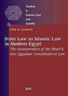 Image for State Law as Islamic Law in Modern Egypt: The Incorporation of the Shari?a into Egyptian Constitutional Law : 19