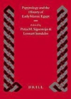 Image for Papyrology and the History of Early Islamic Egypt