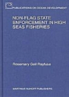 Image for Non-Flag State Enforcement in High Seas Fisheries