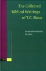 Image for The Collected Biblical Writings of T.C. Skeat