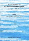 Image for International law and sustainable development: principles and practice