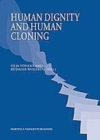 Image for Human dignity and human cloning