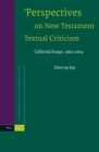 Image for Perspectives on New Testament Textual Criticism: Collected Essays, 1962-2004