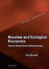 Image for Marxism and Ecological Economics: Toward a Red and Green Political Economy