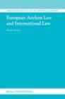 Image for European Asylum Law and International Law
