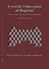 Image for A Jewish Philosopher of Baghdad: ?Izz al-Dawla Ibn Kammuna (d. 683/1284) and His Writings