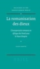 Image for La Romanisation Des Dieux