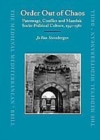 Image for Order Out of Chaos: Patronage, Conflict and Mamluk Socio-Political Culture, 1341-1382
