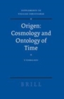 Image for Origen &amp;#x2014; Cosmology and Ontology of Time