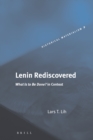 Image for Lenin Rediscovered: What Is to Be Done? In Context