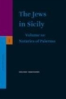 Image for The Jews in Sicily.: (Notaries of Palermo) : Vol. 10,