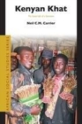 Image for Kenyan khat: the social life of a stimulant